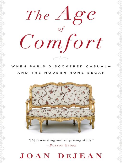 Title details for The Age of Comfort by Joan DeJean - Wait list